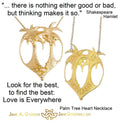 Love is Everywhere- Palm Tree Heart Necklace -14K Gold with Diamonds-10